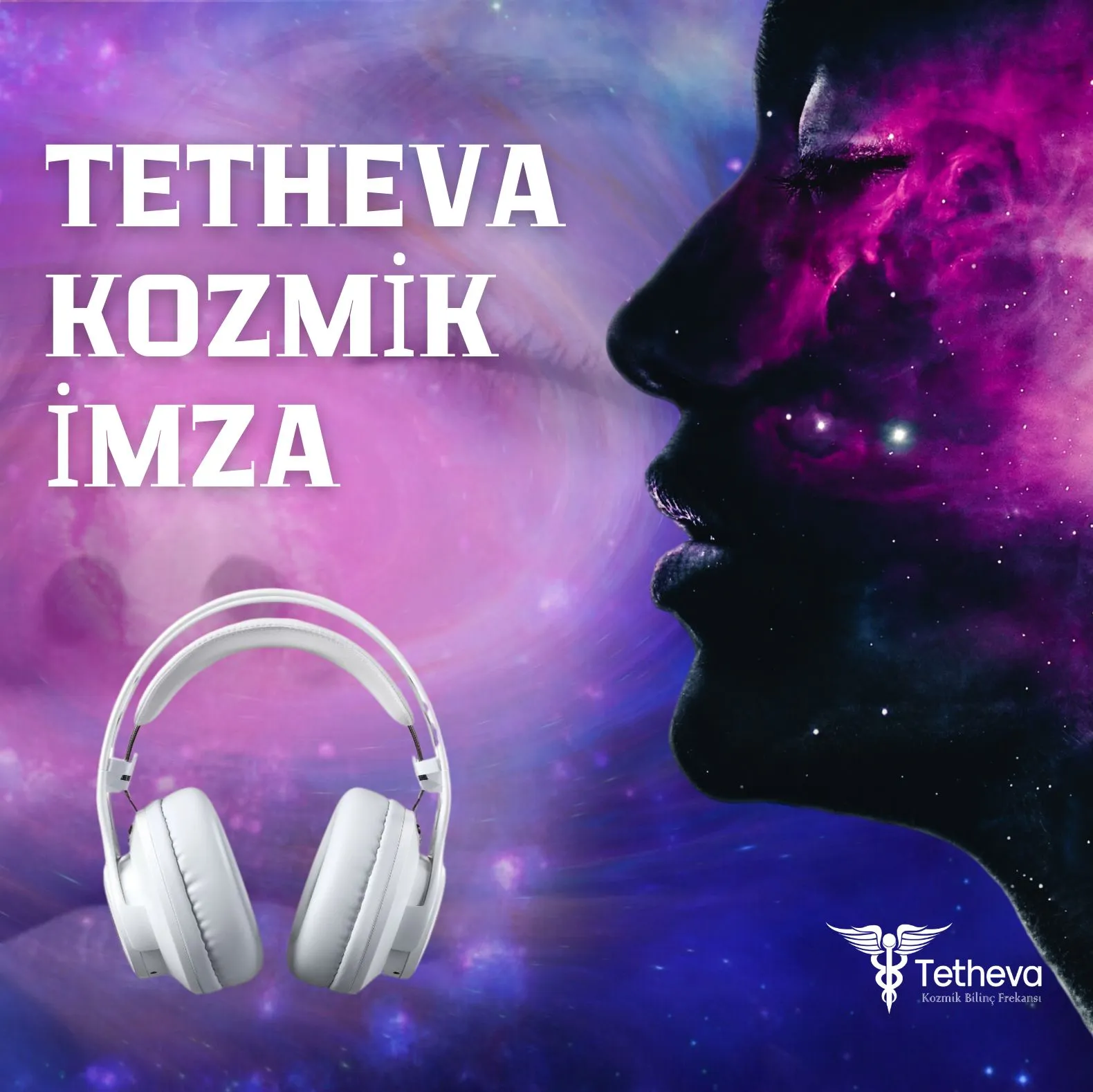 Tetheva Kozmik İmza